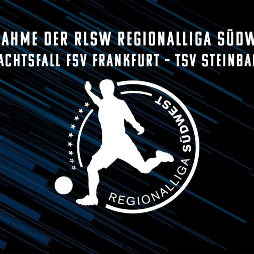 News 21.10.2023 - Zum Verdachtsfall FSV Frankfurt - TSV Steinbach Haiger